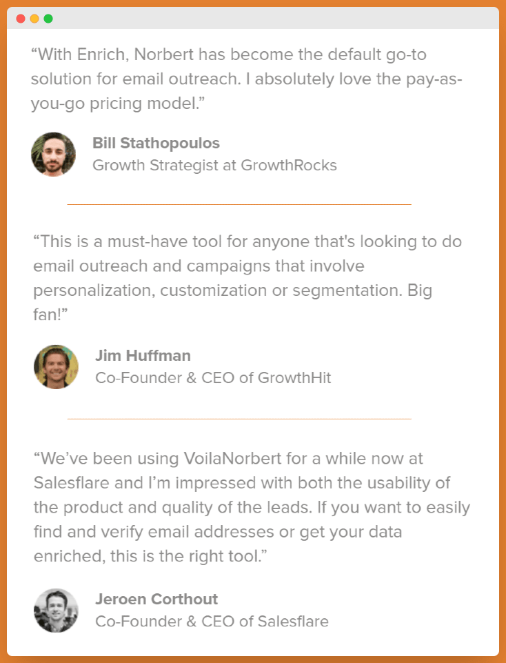 Customer testimonials for Voila Norbert's data enrichment service.